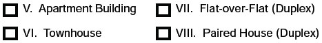 Building type checklist options for V. Apartment building, VI. Townhouse, VII. Flat-over-Flat (duplex), VIII. Paired house (duplex)